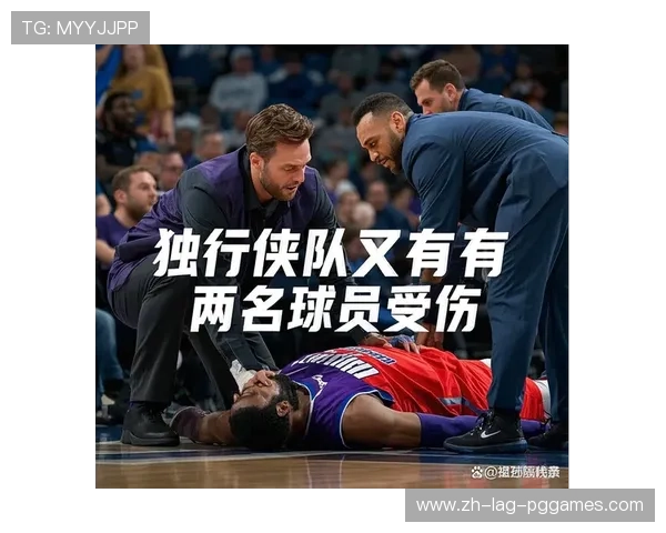 独行侠队遭遇伤病困扰提前离场更衣室内球员面色凝重气氛严肃
